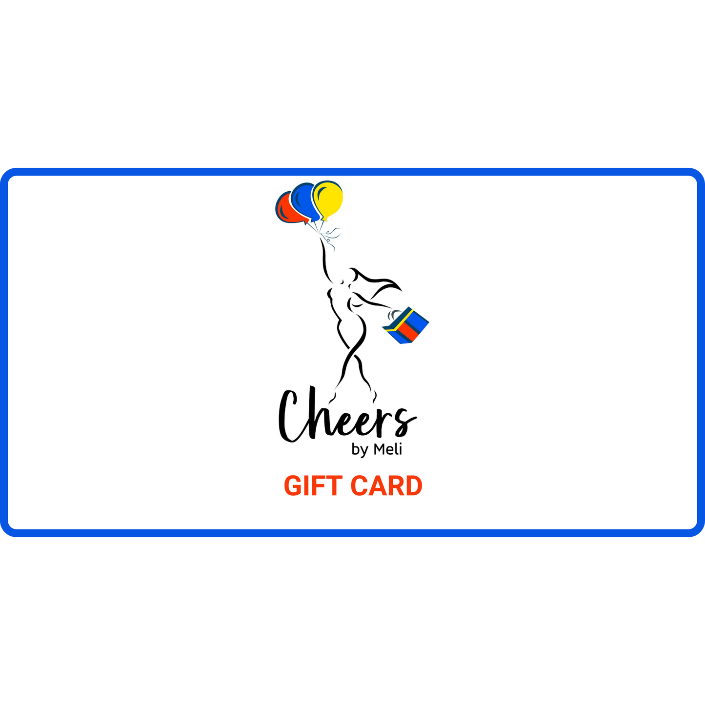 Cheers by Meli Gift Card